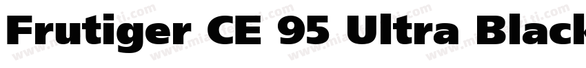 Frutiger CE 95 Ultra Black字体转换